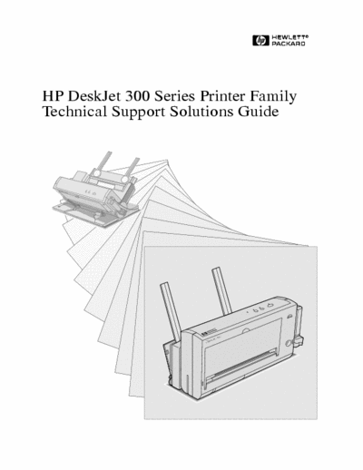HP DeskJet 300 HP DeskJet 300 Series Technical Support Solutions Guide